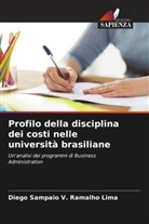 Diego Sampaio V. Ramalho Lima - Profilo della disciplina dei costi nelle università brasiliane
