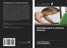 Leila Akbarabadi, Samira Negahbani - Actividad para la primera infancia