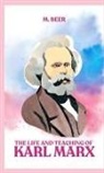 M. Beer - The Life and Teaching of Karl Marx
