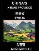 Mengmeng Fu - China's Henan Province (Part 15)- Learn Chinese Characters, Words, Phrases with Chinese Names, Surnames and Geography