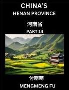 Mengmeng Fu - China's Henan Province (Part 14)- Learn Chinese Characters, Words, Phrases with Chinese Names, Surnames and Geography