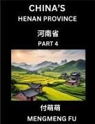 Mengmeng Fu - China's Henan Province (Part 4)- Learn Chinese Characters, Words, Phrases with Chinese Names, Surnames and Geography