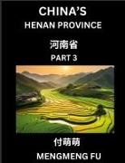 Mengmeng Fu - China's Henan Province (Part 3)- Learn Chinese Characters, Words, Phrases with Chinese Names, Surnames and Geography
