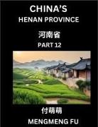Mengmeng Fu - China's Henan Province (Part 12)- Learn Chinese Characters, Words, Phrases with Chinese Names, Surnames and Geography
