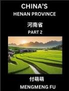 Mengmeng Fu - China's Henan Province (Part 2)- Learn Chinese Characters, Words, Phrases with Chinese Names, Surnames and Geography