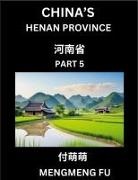 Mengmeng Fu - China's Henan Province (Part 5)- Learn Chinese Characters, Words, Phrases with Chinese Names, Surnames and Geography