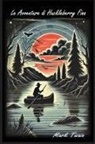 Mark Twain - Le Avventure di Huckleberry Finn