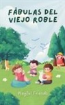 Playful Friends - Fábulas del Viejo Roble