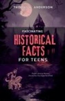Thomas J. Anderson - Fascinating Historical Facts for Teens
