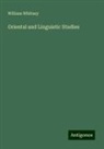 William Whitney - Oriental and Linguistic Studies