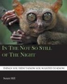 Susan Hill - In the Not So Still of the Night