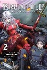 Yuiko Agarizaki, Aoaso, Kirishima Takeru, Jamil Stewart, Ward Jennifer - Brunhild the Dragonslayer, Vol. 2 (manga)