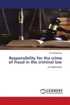 M. Azbergenova - Responsibility for the crime of fraud in the criminal law