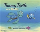 Robert Peterson - Timmy Turtle and the Big Chill