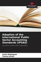 Teresa Alves, Carla Rodrigues - Adoption of the International Public Sector Accounting Standards (IPSAS)