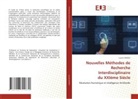 Lounis Oukaci - Nouvelles Méthodes de Recherche Interdisciplinaire du XXIème Siècle