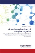 Abdelrahman Soliman - Growth mechanisms of complex organics