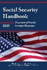 Bloomsbury Academic, Bernan Press - Social Security Handbook 2025
