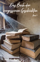 Martina Meier - Das Buch der vergessenen Geschichten