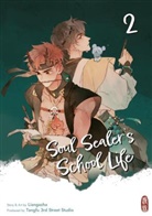 Liangazha - Soul Sealer's School Life 2