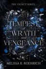 Melissa K Roehrich - Tempest of Wrath and Vengeance