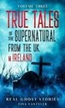 Tina Vantyler - Real Ghost Stories