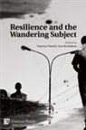 Supriya Daniel, Anu Kuriakose - Resilience and the Wandering Subject