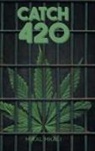 Mikal Mkali - Catch 420