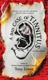 Tony Evans - A Bad Case of Tinnitus
