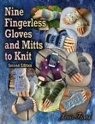 Janis Frank - Nine Fingerless Gloves and Mitts to Knit