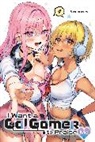 Geshumaro, Geshumaro Geshumaro, Ivo Marques, Ko Ransom - I Want a Gal Gamer to Praise Me, Vol. 4