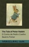 Beatrix Potter - The Tale of Peter Rabbit / O Conto de Pedro Coelho