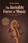 Paulina Derbez - The Invisible Force of Music