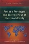 Vuyani Stanley Sindo - Paul as a Prototype and Entrepreneur of Christian Identity