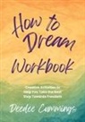 Deedee Cummings - How to Dream Workbook