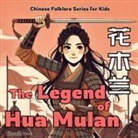 Charlotte Chang - The Legend of Mulan