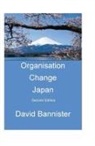 David Bannister - Organisation Change - Japan