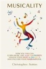 Christopher Sutton - Musicality