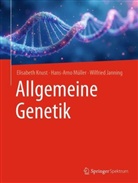 Wilfri Janning, Wilfried Janning, Elisabeth Knust, Hans-Arno Müller - Allgemeine Genetik