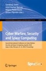 Amit Kumar Bairwa, Sandeep Joshi, Amit Kumar Bairwa, Anton Pljonkin, Milena Radenkovic, Milena Radenkovic et al - Cyber Warfare, Security and Space Computing