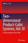 Albert C J Luo, Albert C. J. Luo - Two-dimensional Product-Cubic Systems, Vol. IV