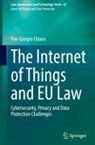 Pier Giorgio Chiara - The Internet of Things and EU Law