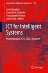 Jyoti Choudrie, Amit Joshi, Parikshit N. Mahalle, Parikshit N Mahalle, Thinagaran Perumal, Thinagaran Perumal et al - ICT for Intelligent Systems