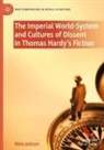 Rena Jackson - The Imperial World-System and Cultures of Dissent in Thomas Hardy's Fiction