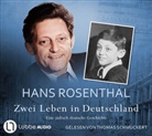Hans Rosenthal, Thomas Schmuckert - Zwei Leben in Deutschland, 8 Audio-CD (Hörbuch)