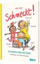 Anke Loose, Ariane Camus - Schmeckt!