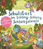 Judith Allert, Julia Christians - Schulstart im Schling-Schlang-Schlungelwald
