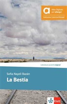 Sofía Bazán - La Bestia, Hybride Ausgabe allango, m. 1 Beilage