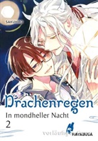 Sakuhiro - In mondheller Nacht 2 - Drachenregen