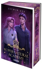 Jaymin Eve - Supernatural Academy: Year One (Supernatural Academy 1)